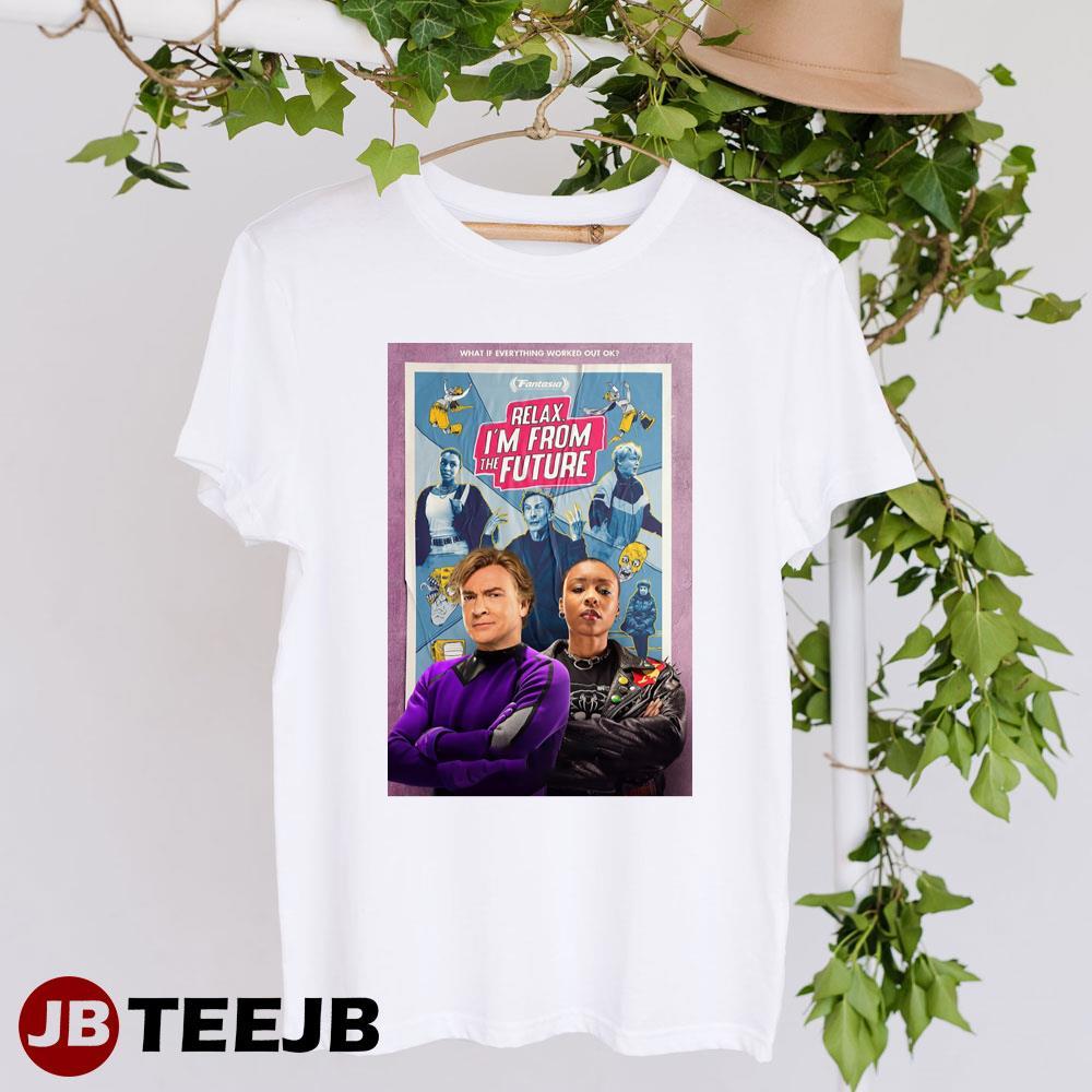 Relax, I’m From The Future 2023 Movie TeeJB Unisex T-Shirt