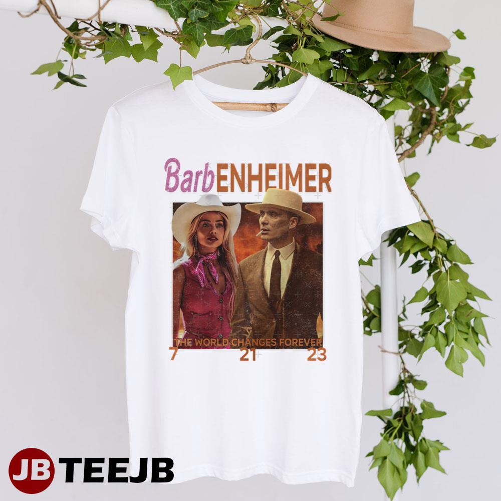 The World Changes Forever Barbenheimer TeeJB Unisex T-Shirt