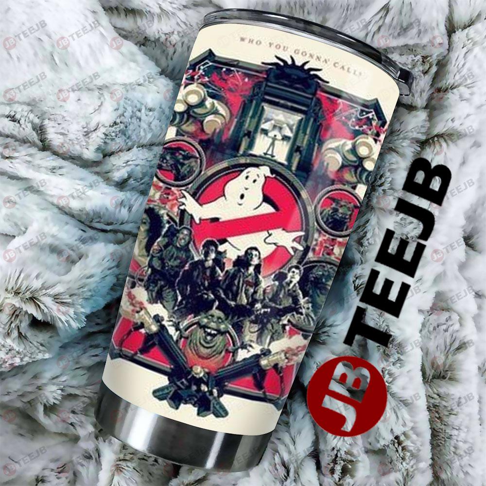 Who You Gonna Call Quote Ghostbusters Movie Halloween TeeJB Tumbler