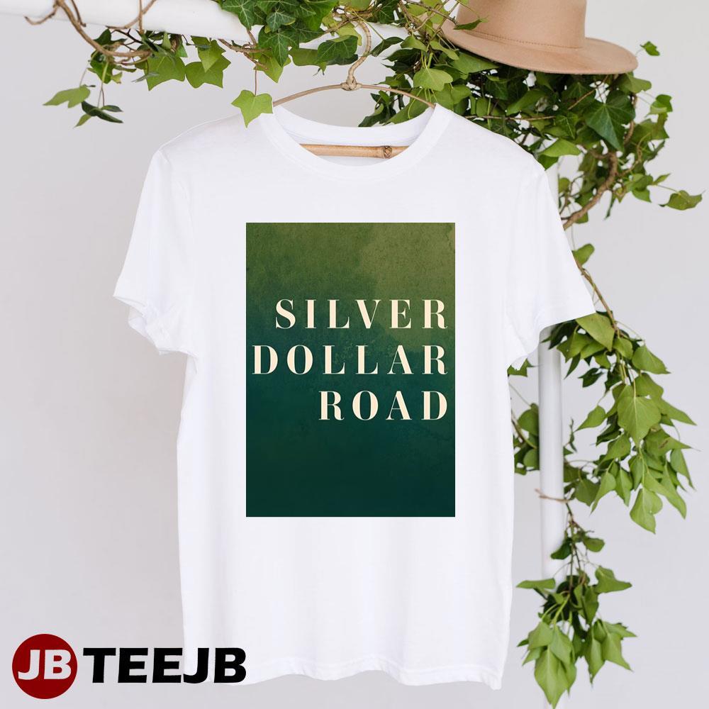 2023 Silver Dollar Road Movie Unisex T-Shirt