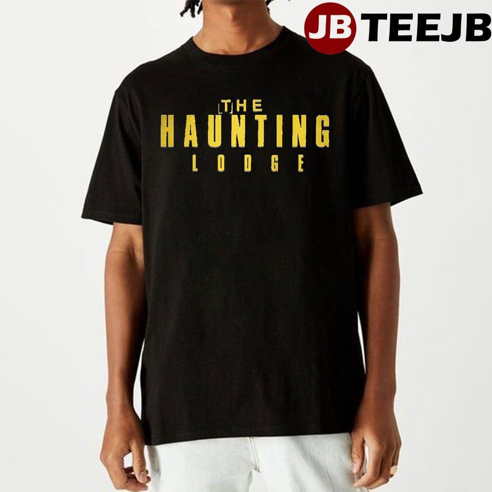 Art The Haunting Lodge 2023 Movie Unisex T-Shirt