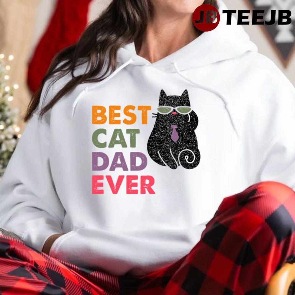 Best Cat Dad Ever Christmas TeeJB Unisex Hoodie