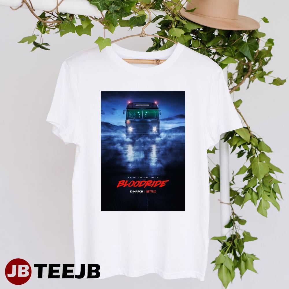 Bloodride Netflix Dagny Backer Johnsen TeeJB Unisex T-Shirt