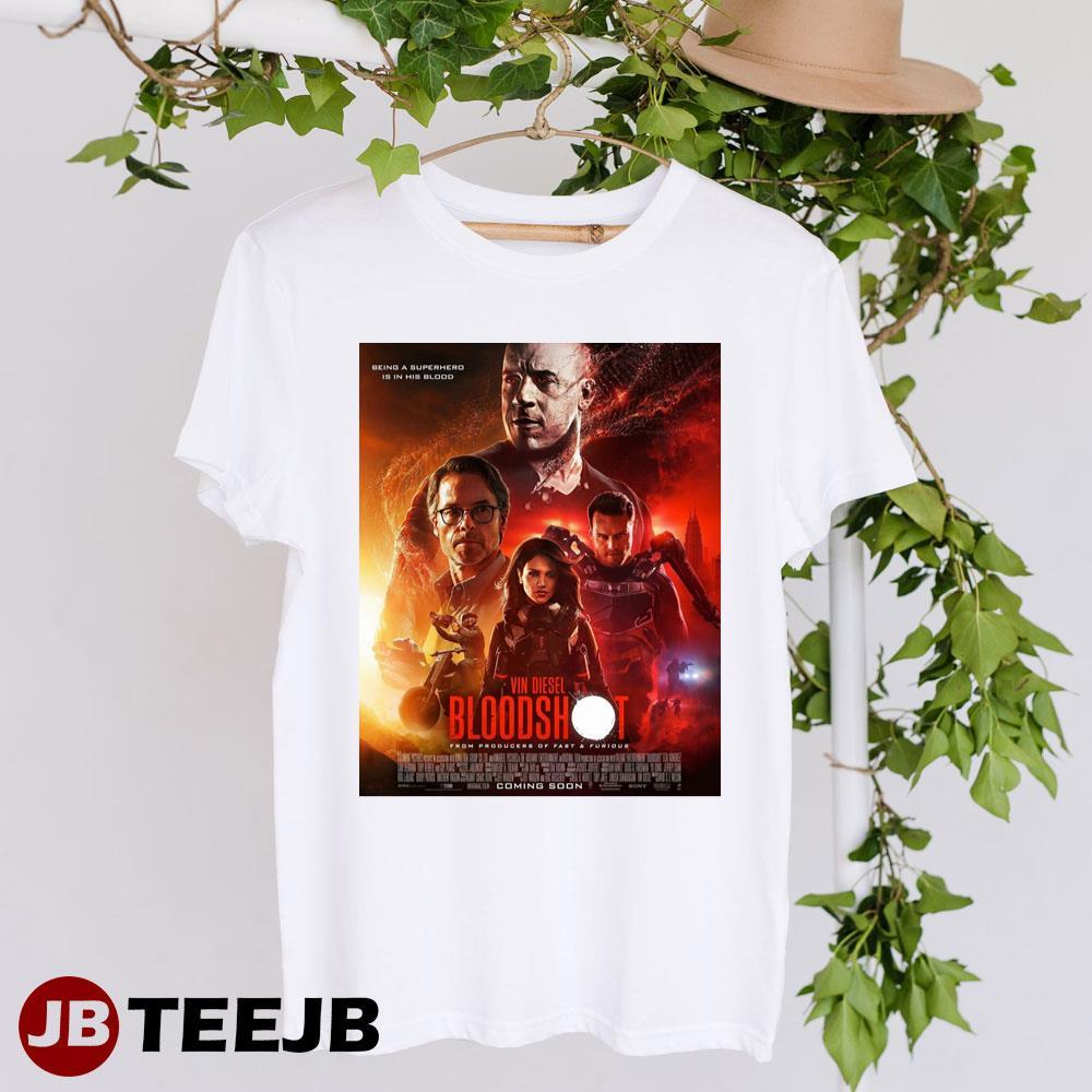 Bloodshot Vin Diesel Eiza Gonzalez Movie TeeJB Unisex T-Shirt