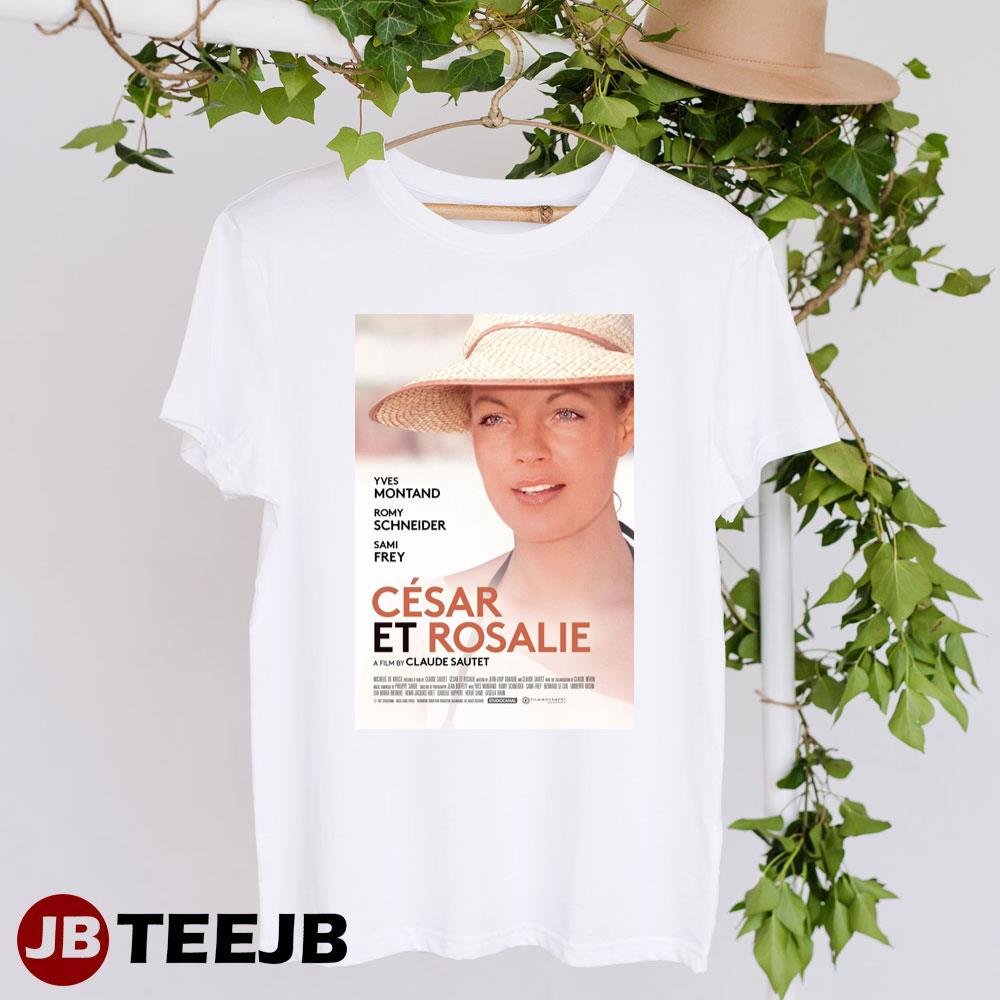 Cesar Et Rosalie Yves Montand Romy Schneider Movie TeeJB Unisex T-Shirt