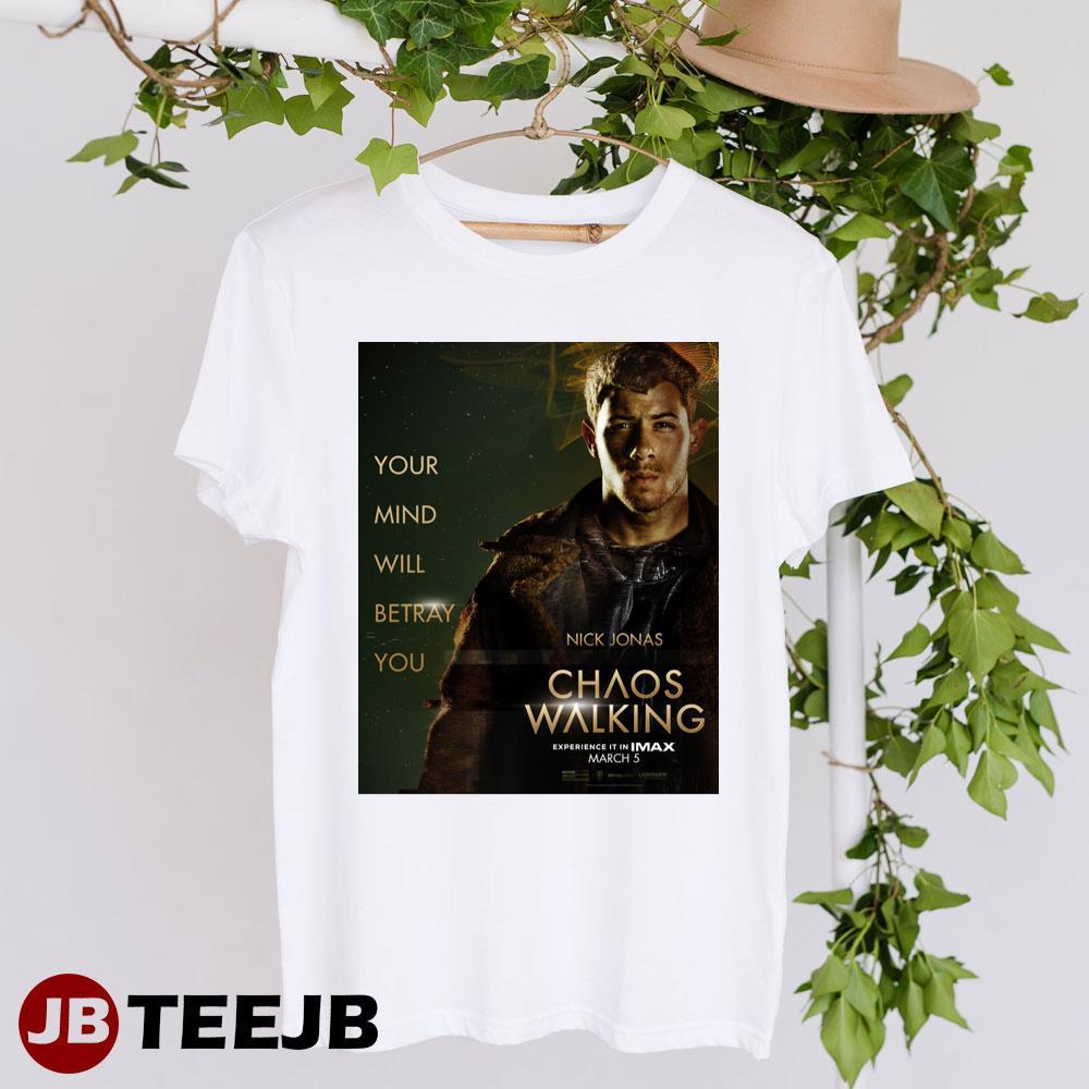 Chaos Walking Nick Jonas Davy Prentiss Jr Movie TeeJB Unisex T-Shirt