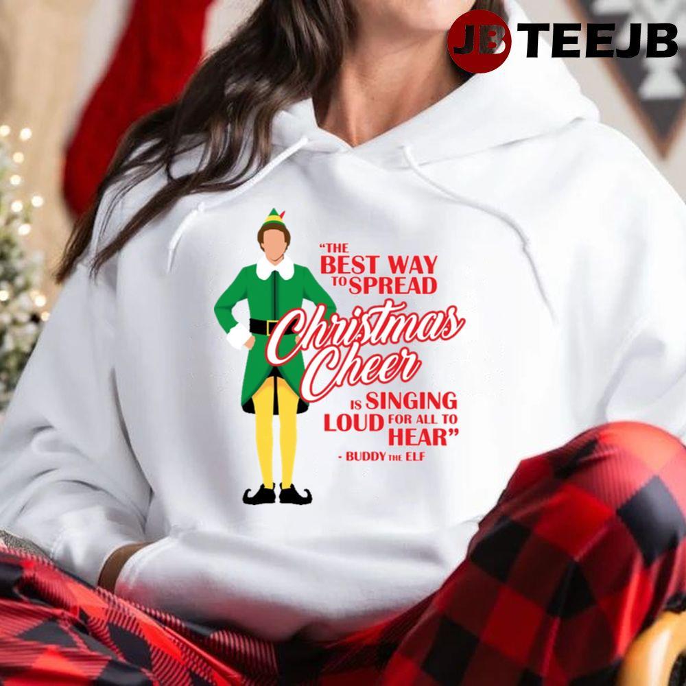 Christmas Cheer Quotes Elf TeeJB Unisex Hoodie