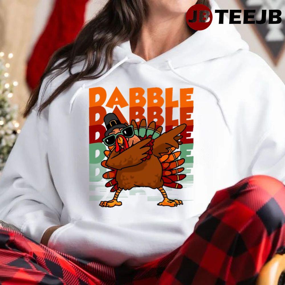 Dabbing Turkey Thanksgiving Dabble Dabble Y’all TeeJB Unisex Hoodie