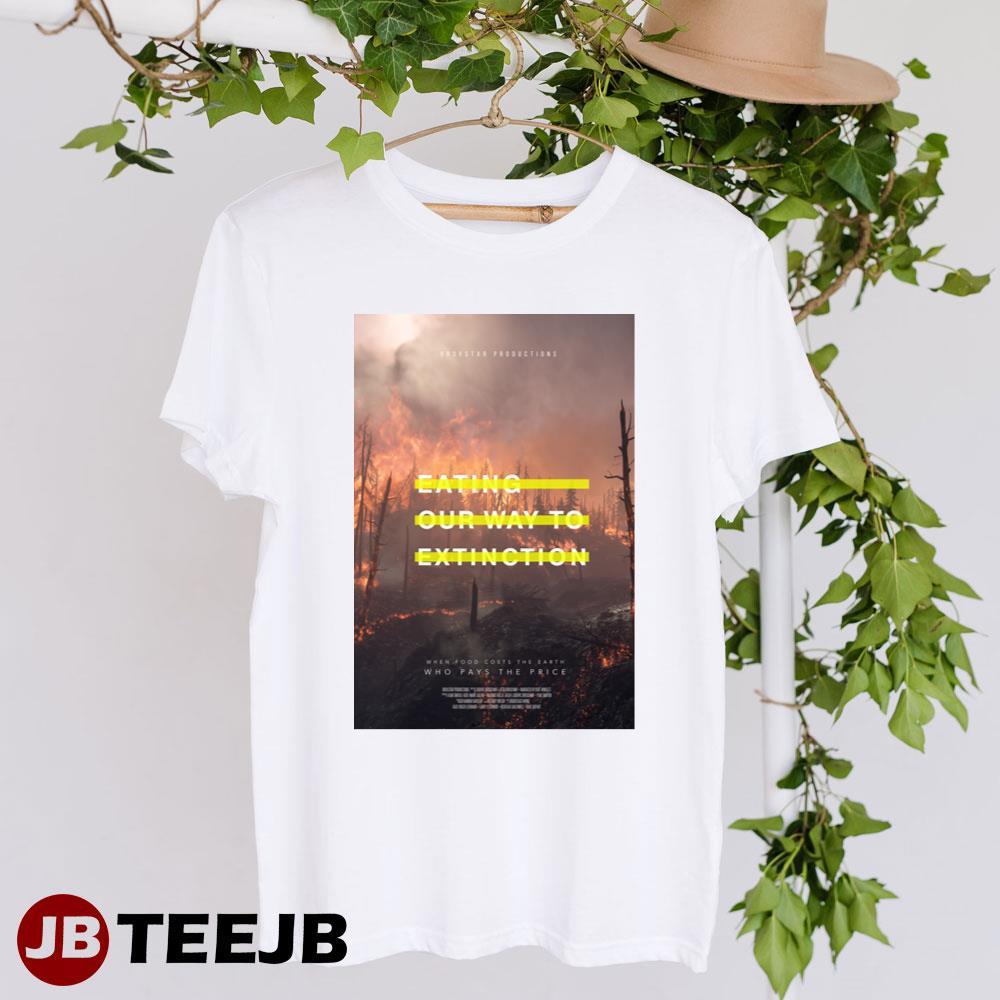 Eating Our Way To Extinction Kate Winslet Anthony Robbins Movie TeeJB Unisex T-Shirt