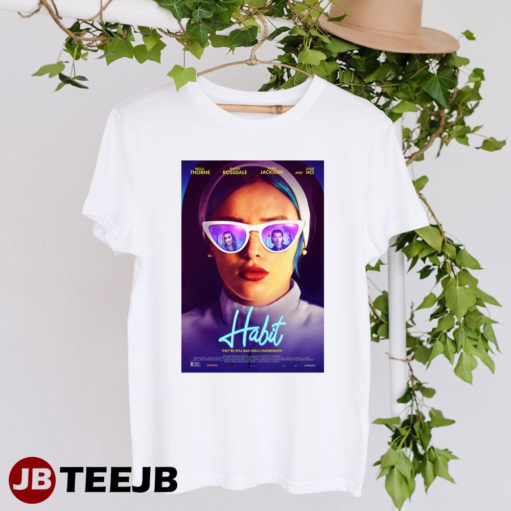 Habit Bella Thorne Gavin Rossdale Movie TeeJB Unisex T-Shirt