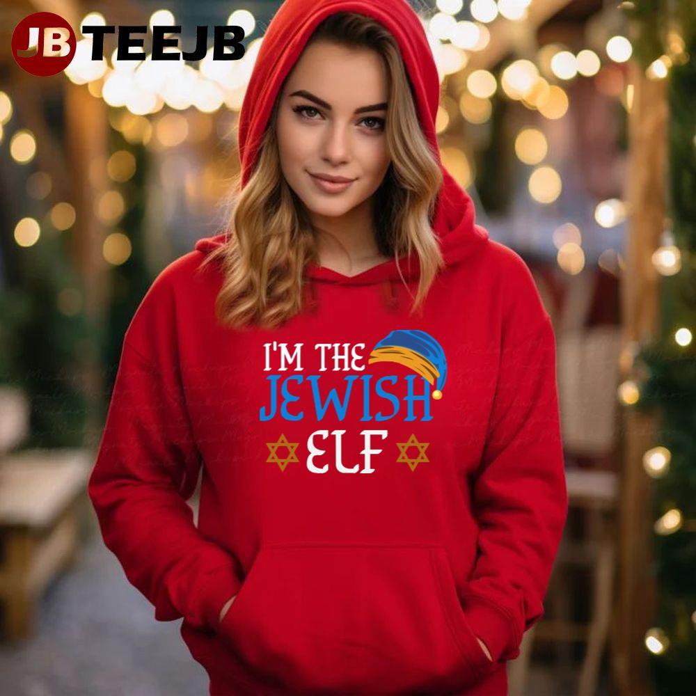 Hanukkah I’m The Jewish Elf Christmas TeeJB Unisex Hoodie