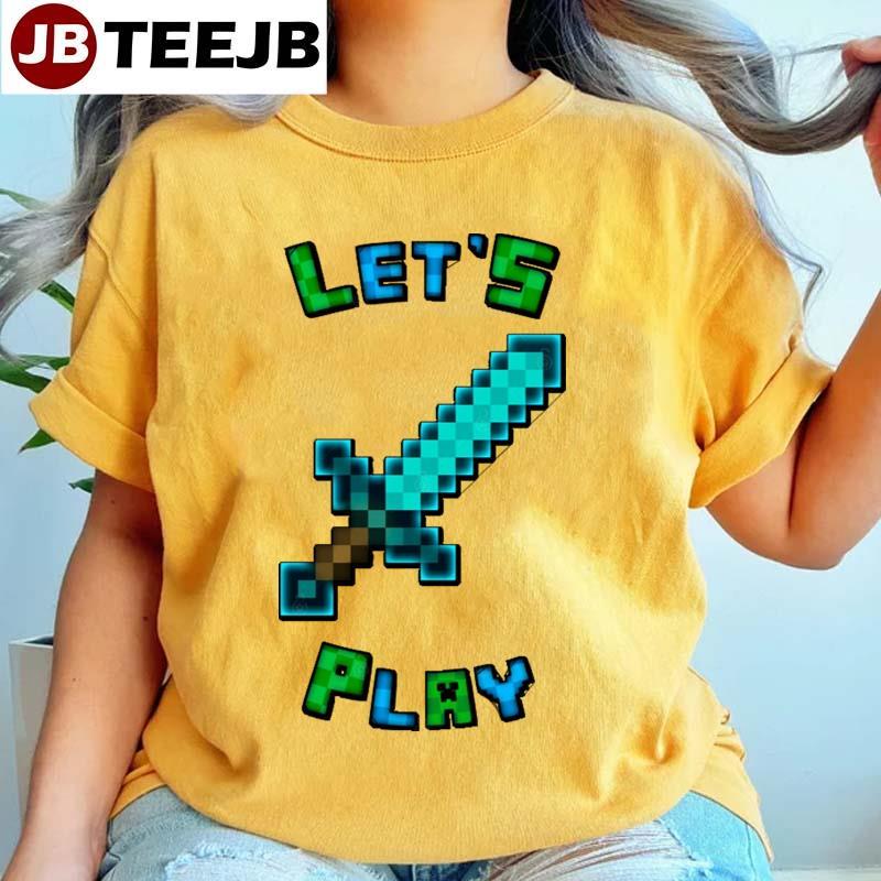 Let’s Play Sword Minecraft TeeJB Unisex T-Shirt