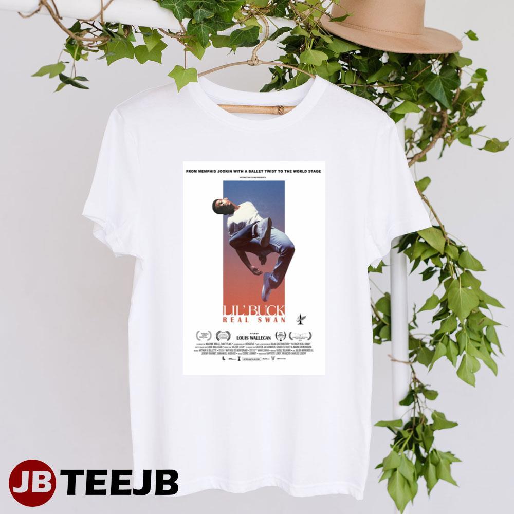 Lil Buck Real Swan Lil Buck Louis Wallecan Movie TeeJB Unisex T-Shirt