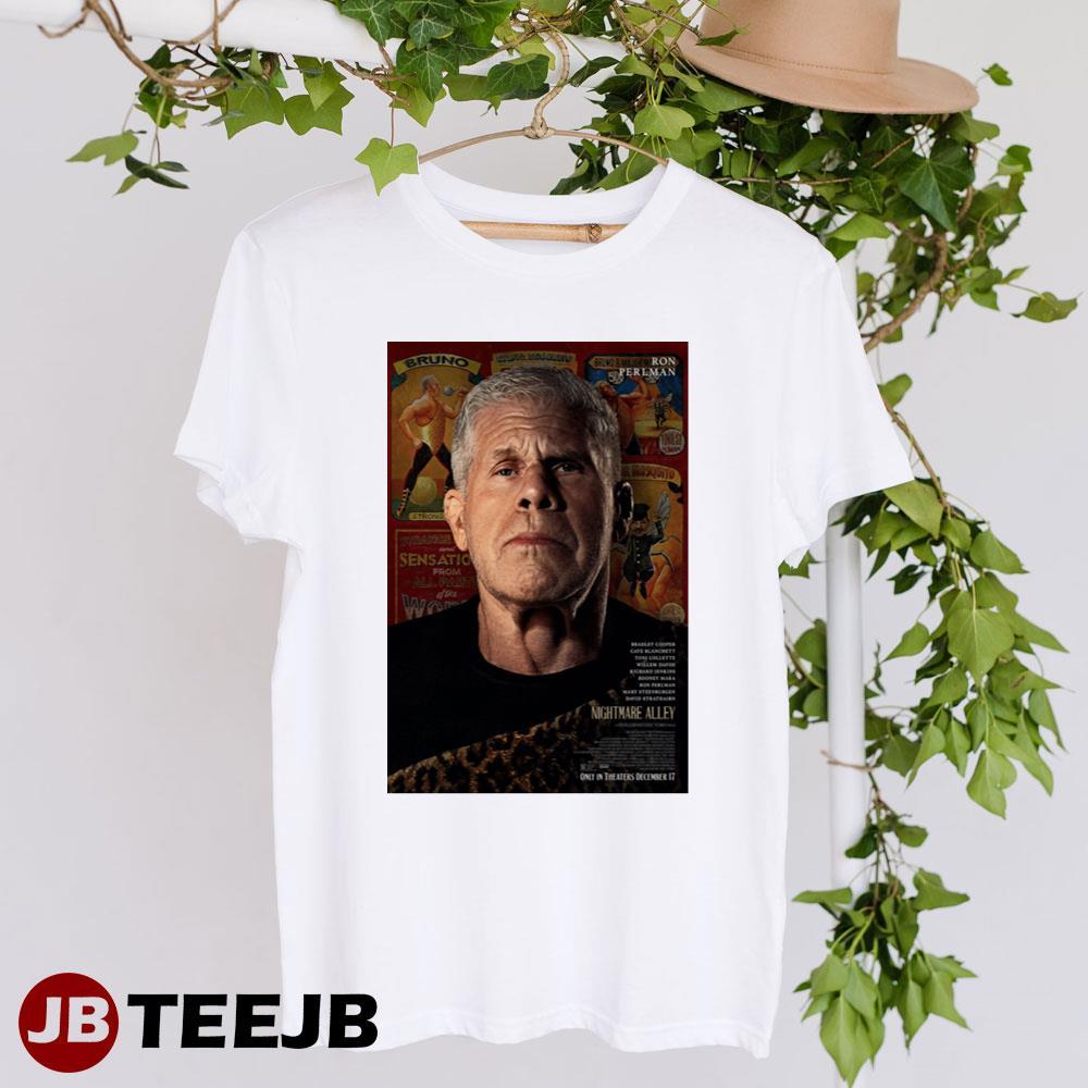 Nightmare Alley Ron Perlman Bruno Movie TeeJB Unisex T-Shirt