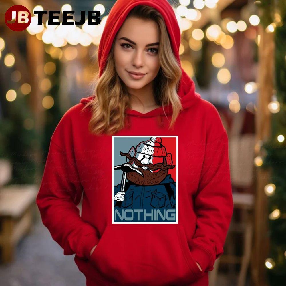 Nothing Yukon TeeJB Unisex Hoodie