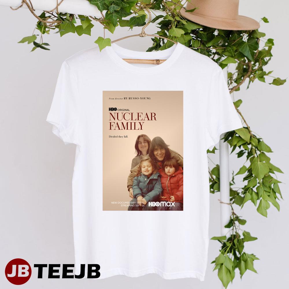 Nuclear Family Ry Russo Young Hbo Max Movie TeeJB Unisex T-Shirt