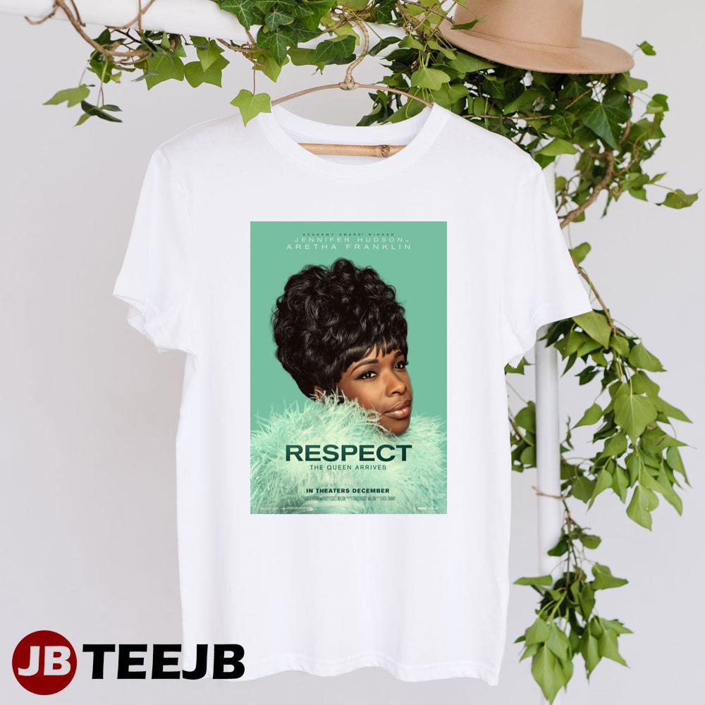 Respect Jennifer Hudson Aretha Franklin Movie TeeJB Unisex T-Shirt