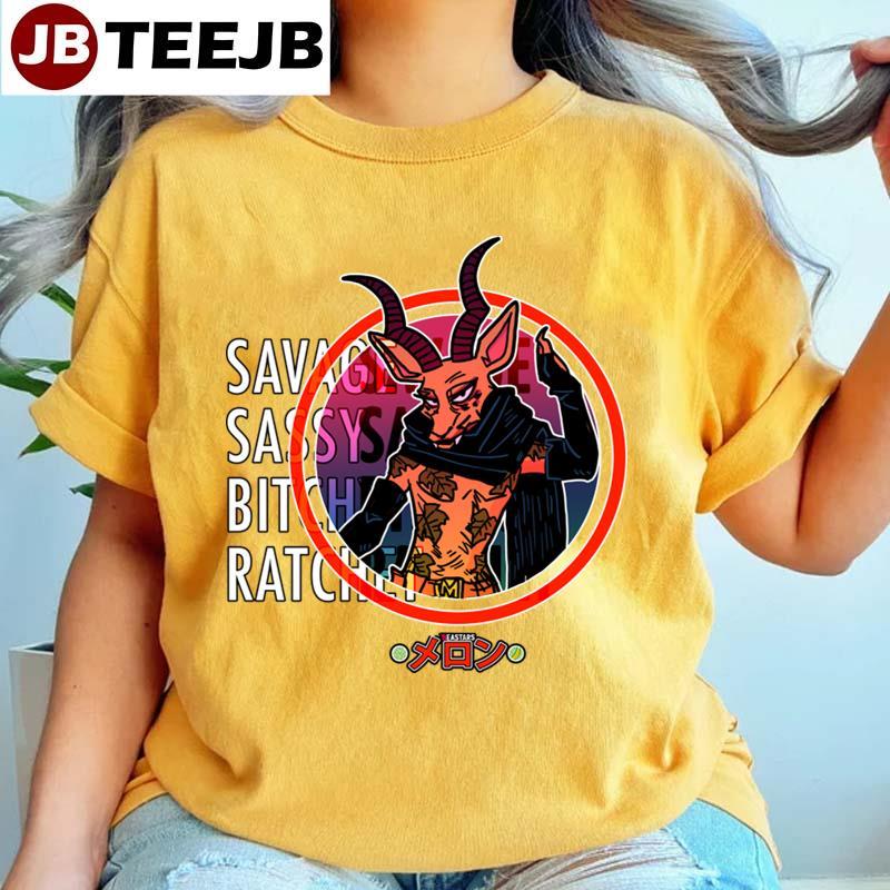 Savage Sassy Bitchy Rathcet Melon Beastars Anime Manga TeeJB Unisex T-Shirt