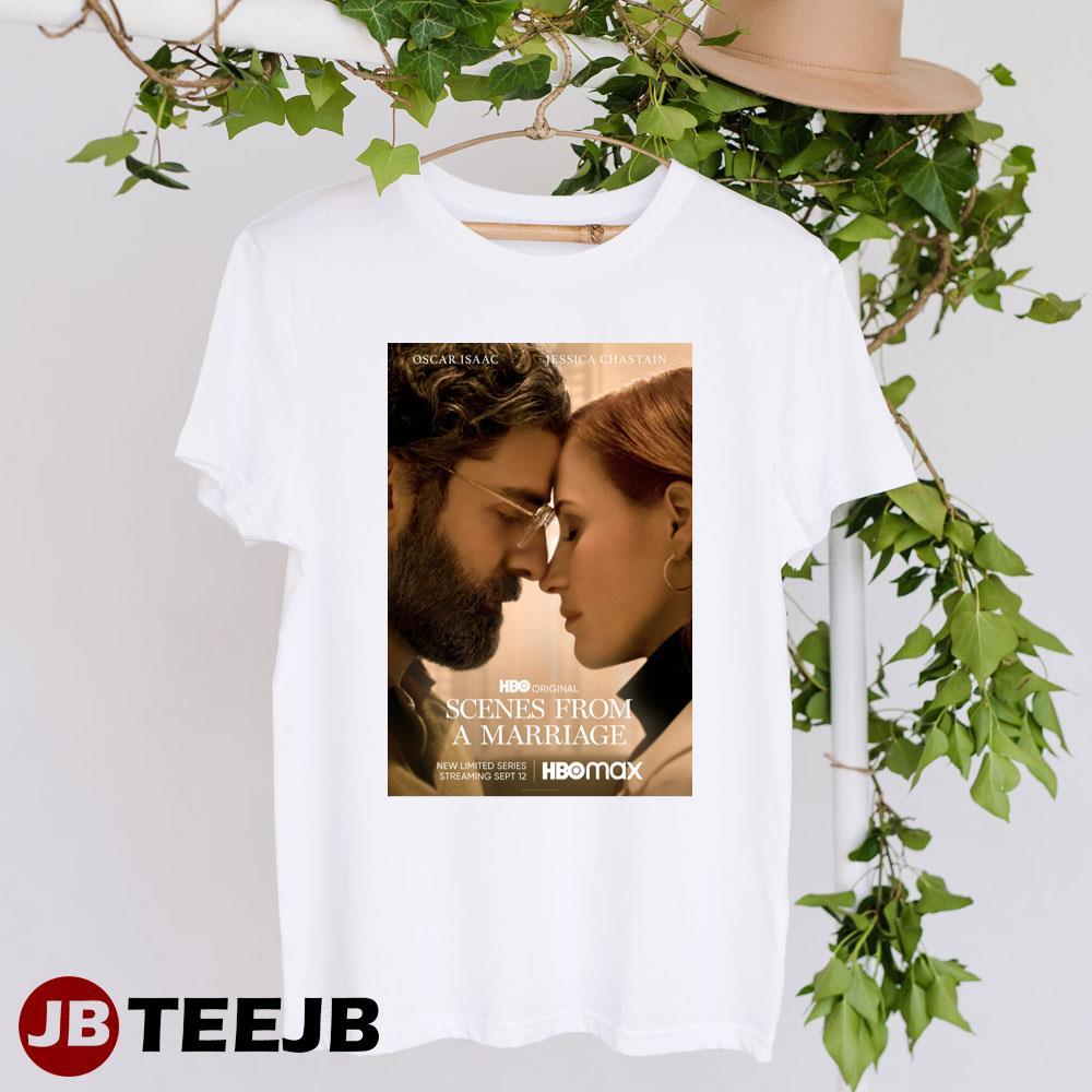 Scenes From A Marriage Oscar Isaac Jessica Chastain Movie TeeJB Unisex T-Shirt