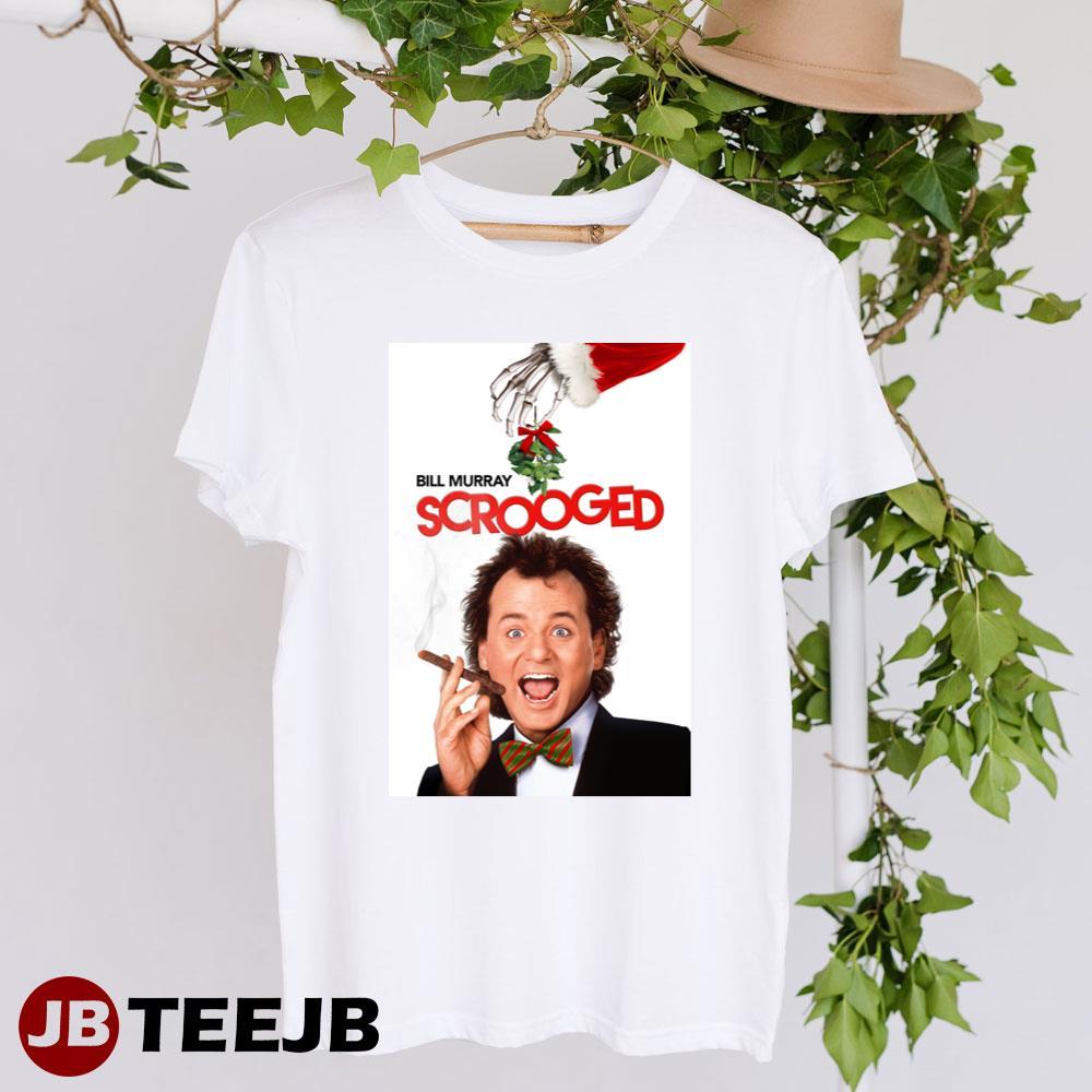 Scrooged Bill Murray Christmas Carol Movie TeeJB Unisex T-Shirt