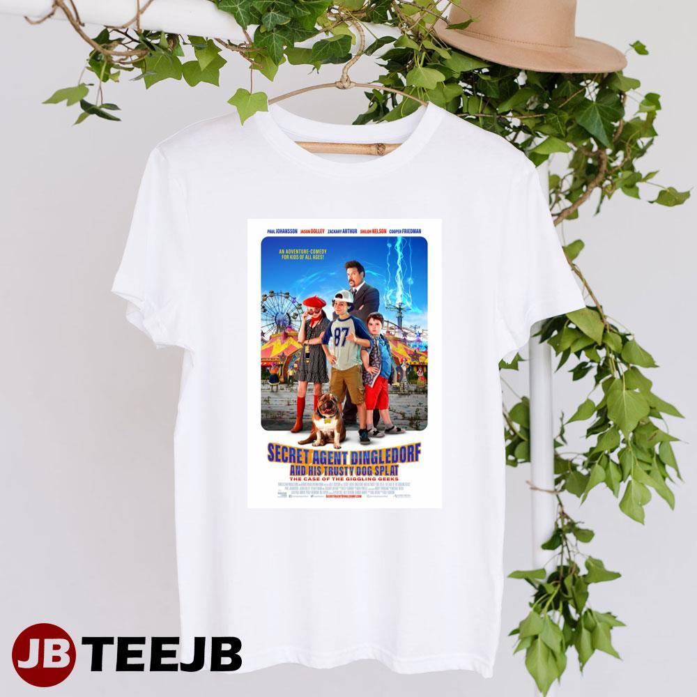 Secret Agent Dingledorf And His Trusty Dog Splat Paul Johansson Jason Dolley Movie TeeJB Unisex T-Shirt