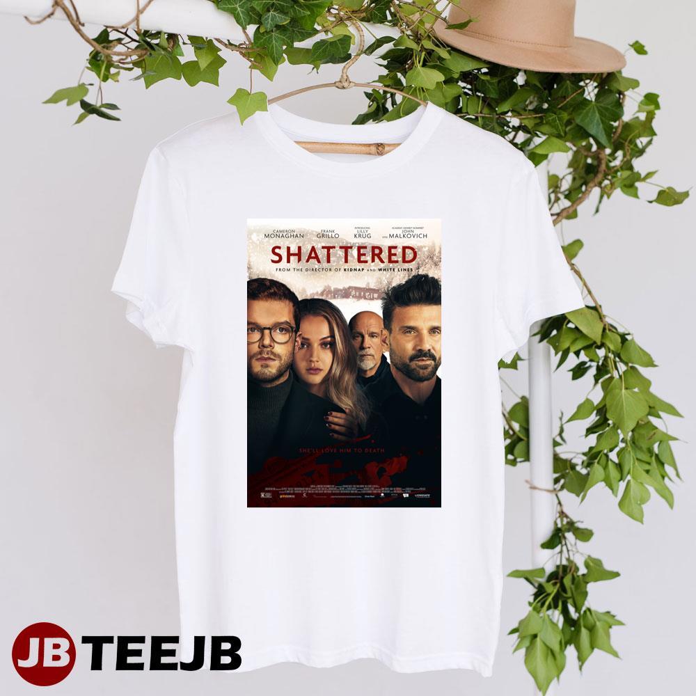 Shattered Cameron Monaghan Frank Grillo Movie TeeJB Unisex T-Shirt