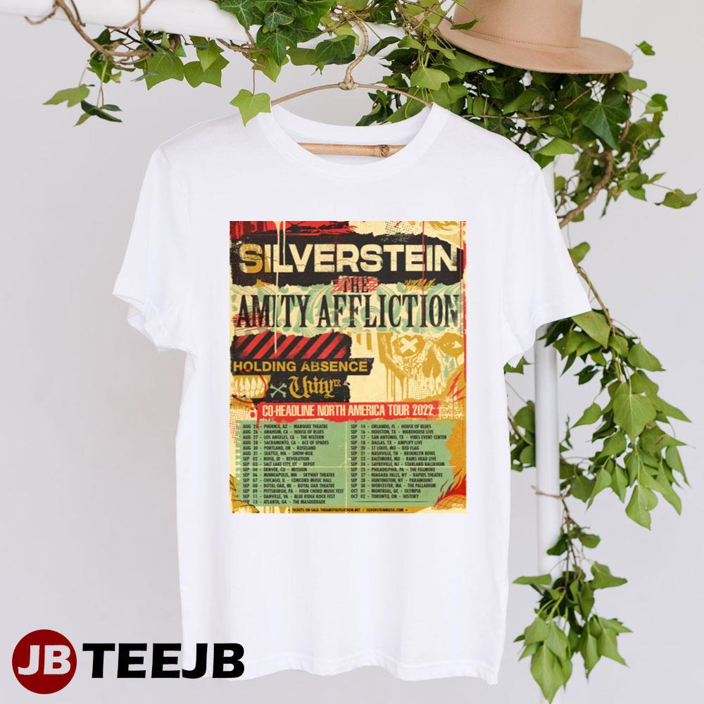 Silverstein The Amity Affliction Holding Absence Tour 2022 TeeJB Unisex T-Shirt