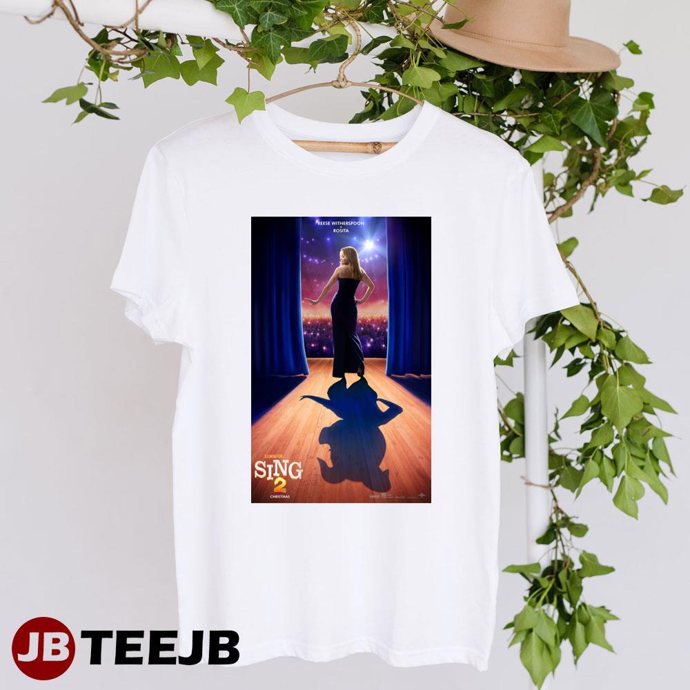 Sing 2 Reese Witherspoon Rosita Movie TeeJB Unisex T-Shirt