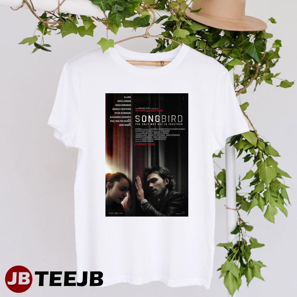 Songbird Kj Apa Sofia Carson Movie TeeJB Unisex T-Shirt