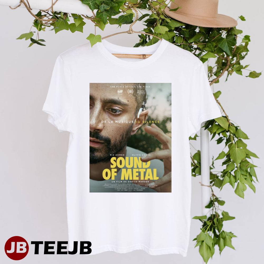 Sound Of Metal Riz Ahmed Olivia Cooke Design TeeJB Unisex T-Shirt