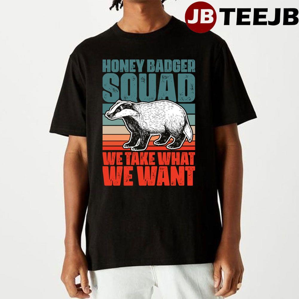 Squad For A Ratel Fanatic Honey Badgers TeeJB Unisex T-Shirt