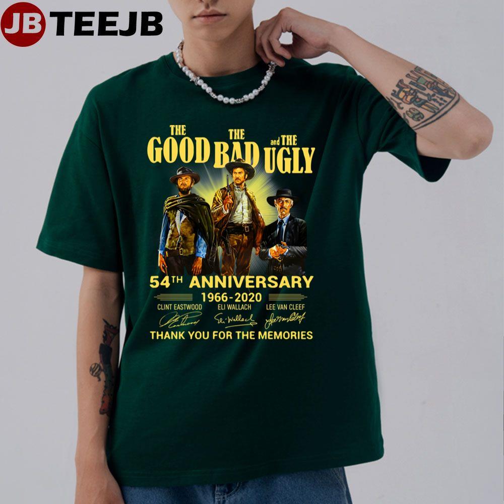 The Good The Bad And The Ugly 54th Anniversary 1966-2020 TeeJB Unisex T-Shirt