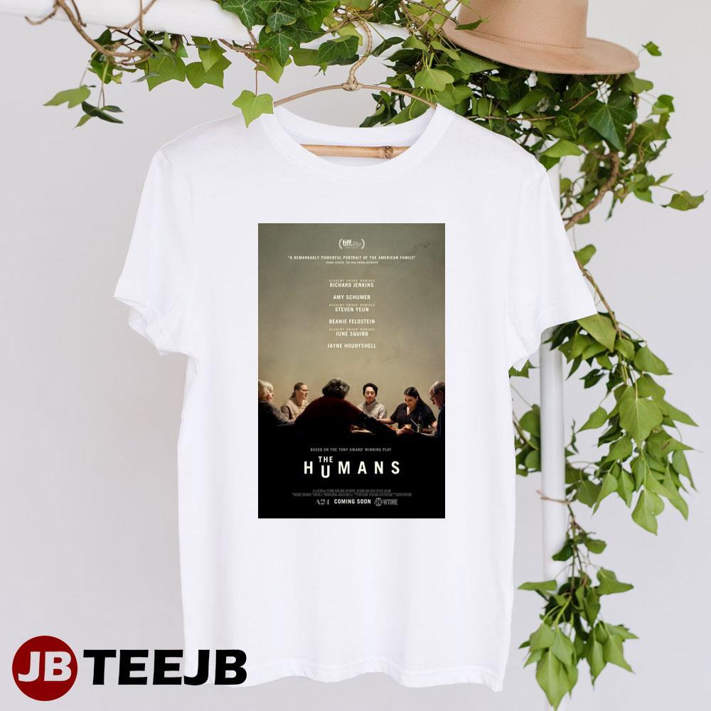 The Humans Steven Yeun Amy Schumer Movie TeeJB Unisex T-Shirt