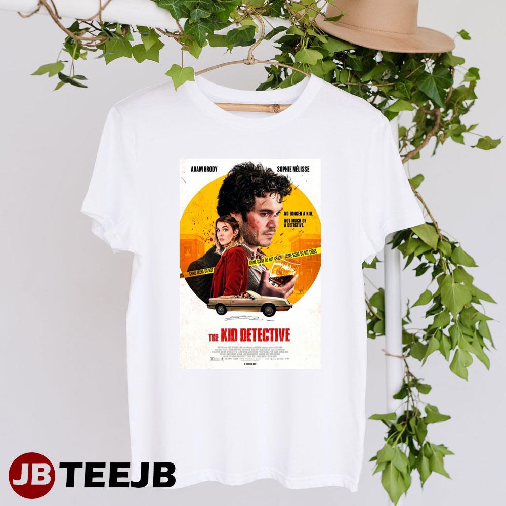 The Kid Detective Adam Brody Sophie Nelisse Movie TeeJB Unisex T-Shirt