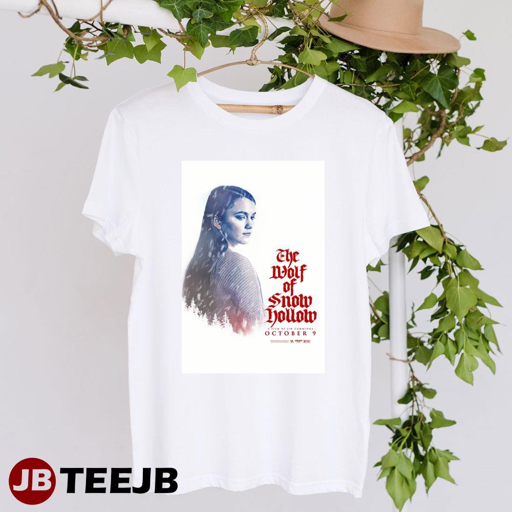 The Wolf Of Snow Hollow Chloe East Jenna Marshall Movie TeeJB Unisex T-Shirt