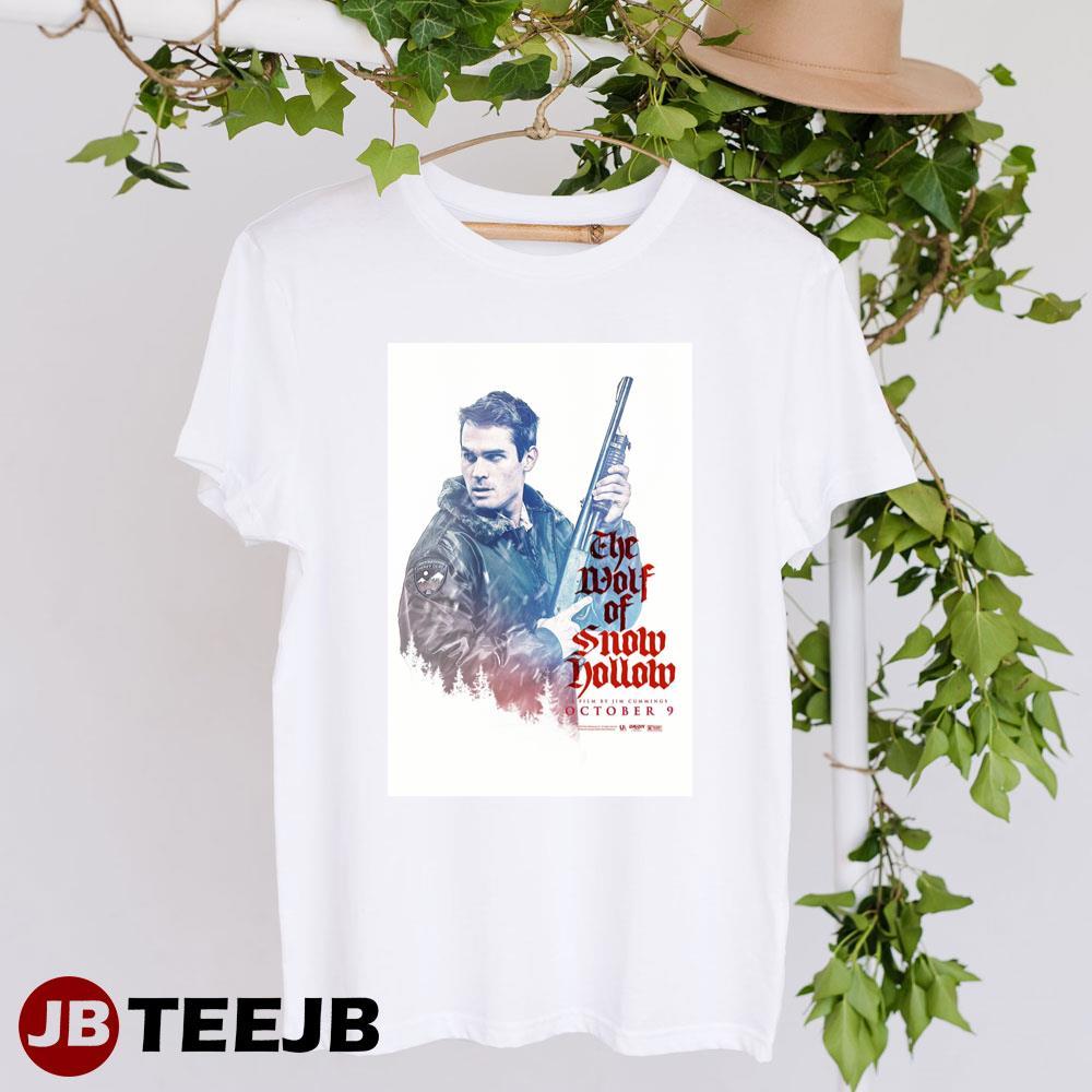 The Wolf Of Snow Hollow Jim Cummings John Marshall Movie TeeJB Unisex T-Shirt