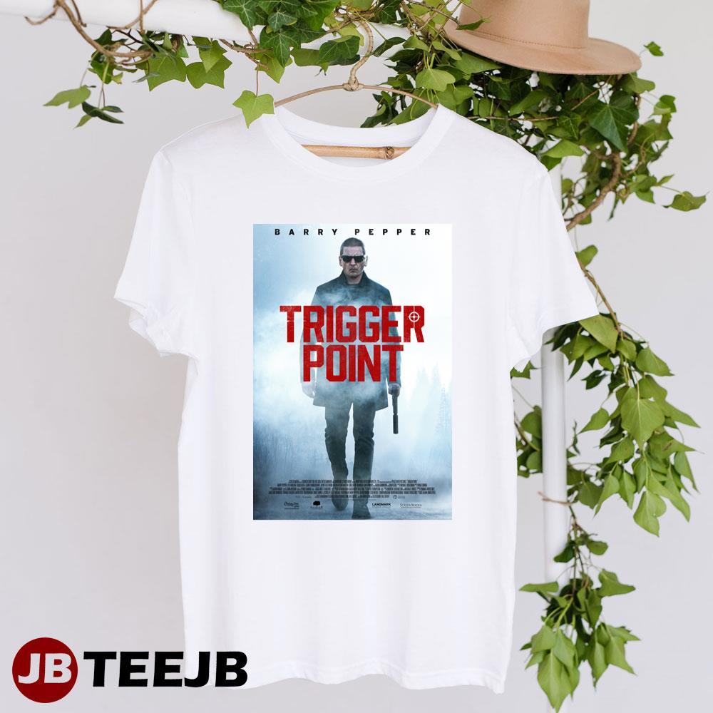 Trigger Point Barry Pepper Laura Vandervoort Movie TeeJB Unisex T-Shirt