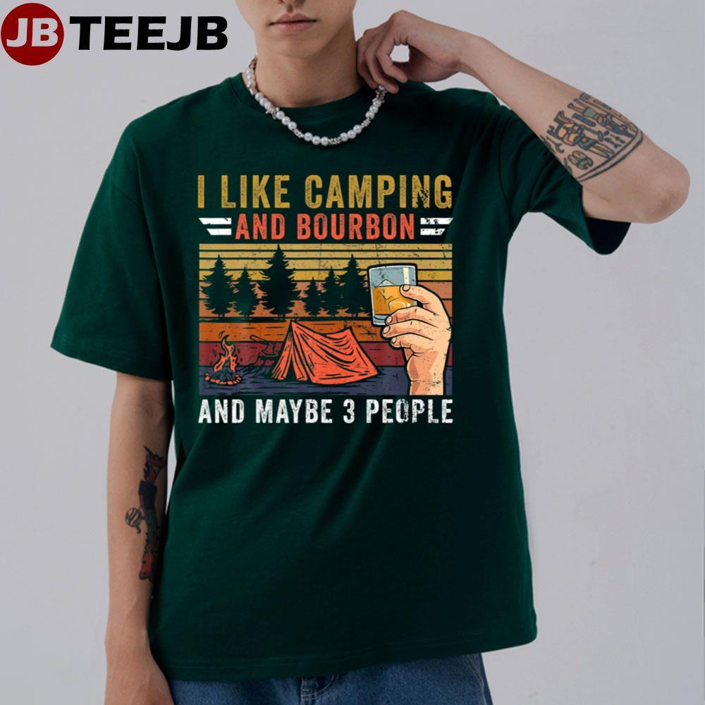 Vintage I Like Cing And Bourbon And Maybe 3 Peo TeeJB Unisex T-Shirt