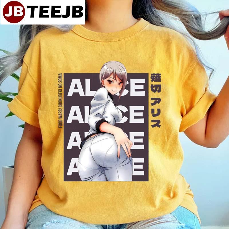 Hey Sexy Alice Nakiri Food Wars Anime Manga TeeJB Unisex T-Shirt