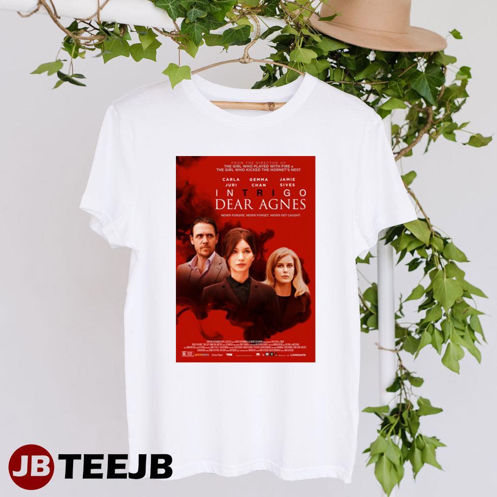 Intrigo Dear Agnes Carla Juri Gemma Chan Movie TeeJB Unisex T-Shirt