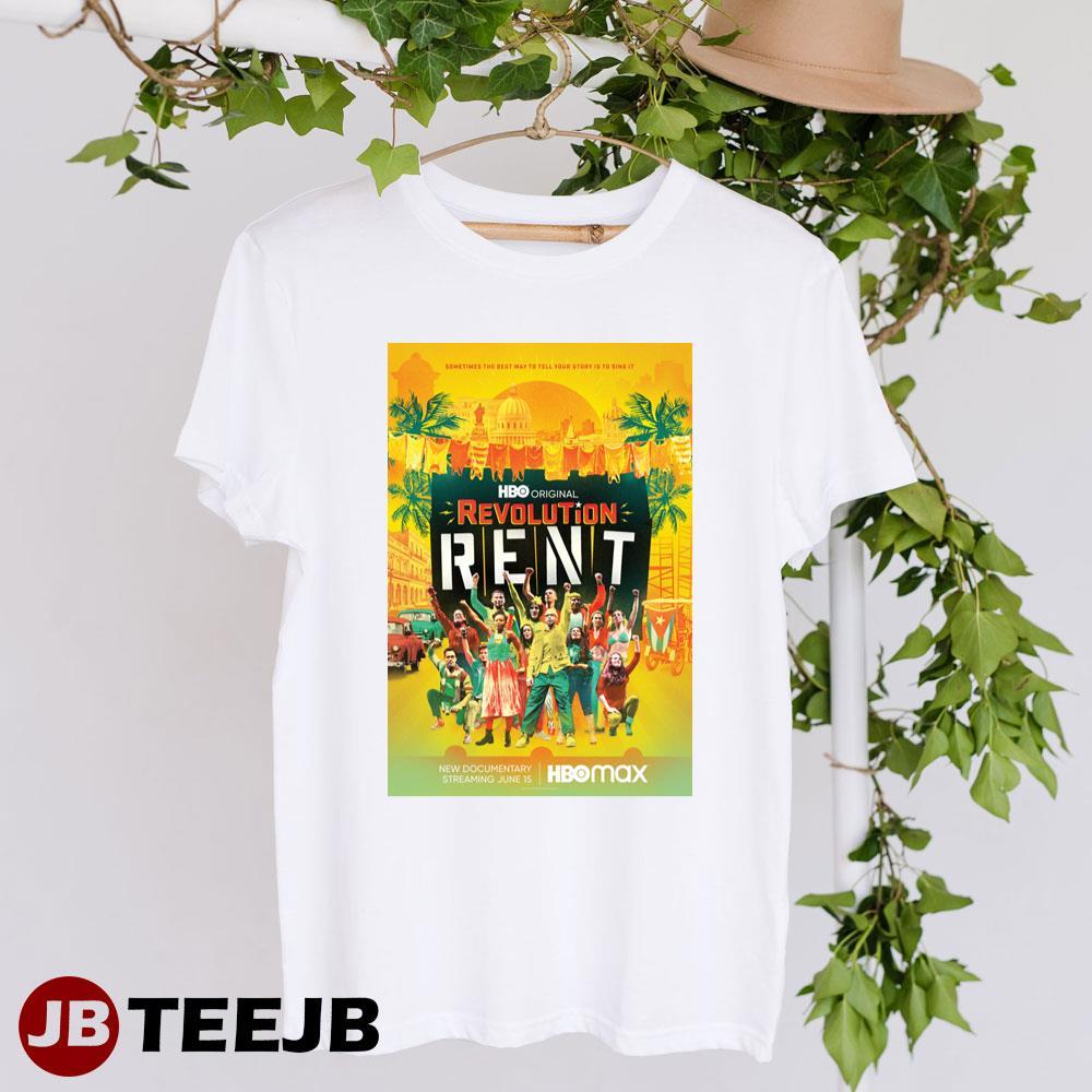 Revolution Rent Andy Senor Hbo Max Movie TeeJB Unisex T-Shirt