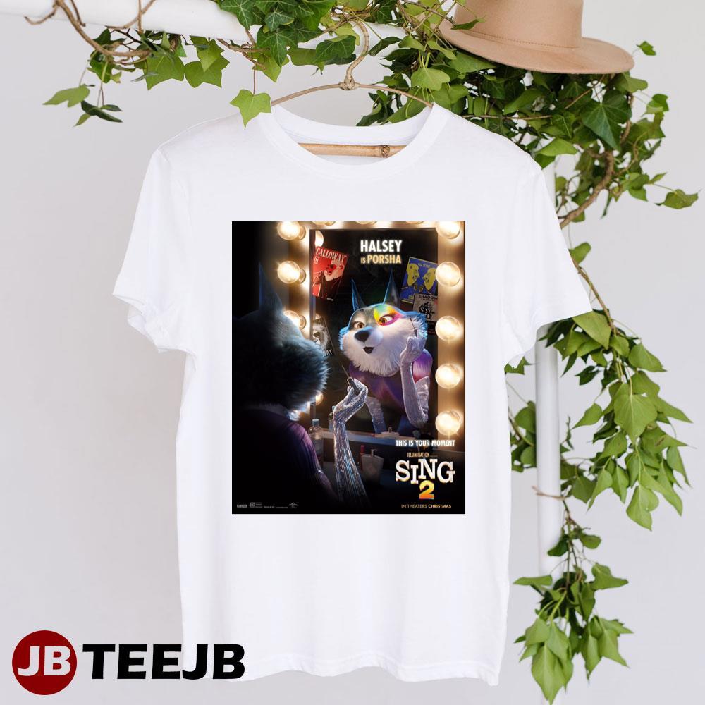 Sing 2 Halsey Porsha Design TeeJB Unisex T-Shirt