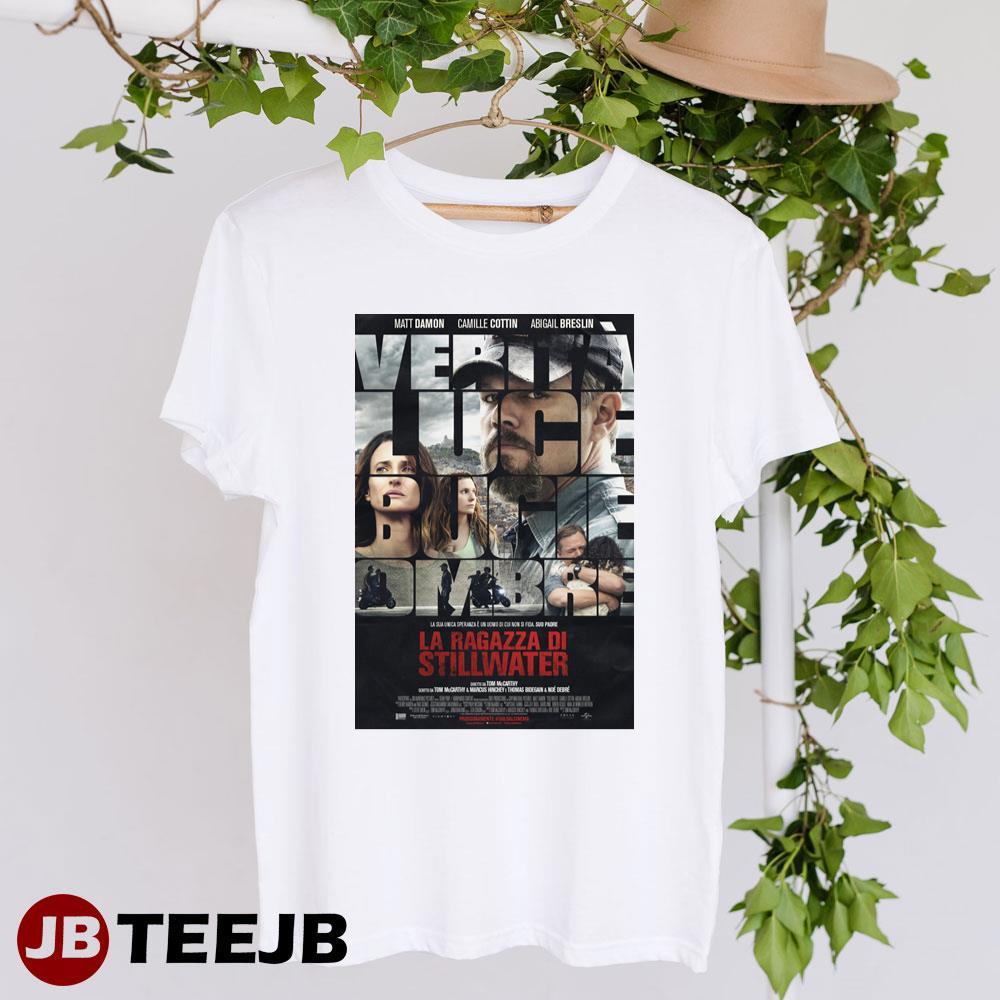 Stillwater Matt Damon Camille Cottin Design TeeJB Unisex T-Shirt