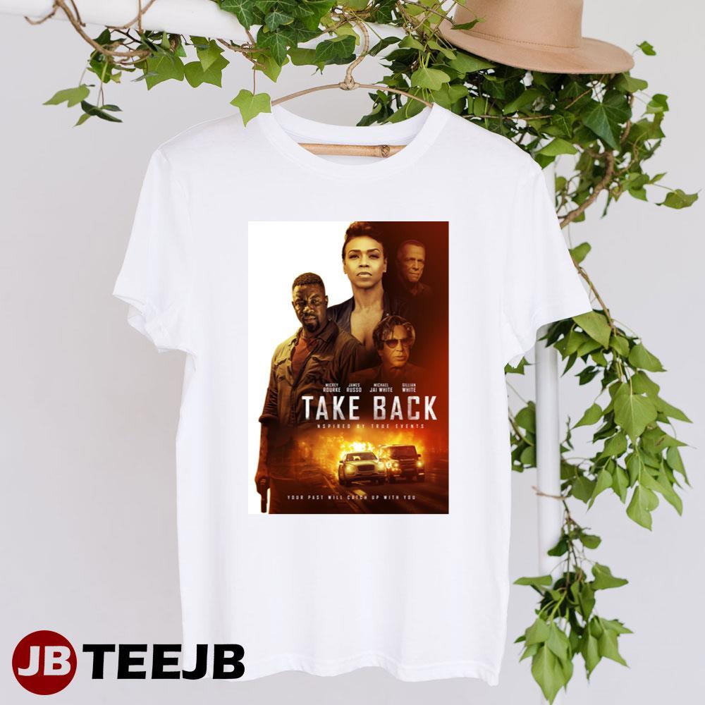 Take Back Michael Jai White Gillian White Movie TeeJB Unisex T-Shirt