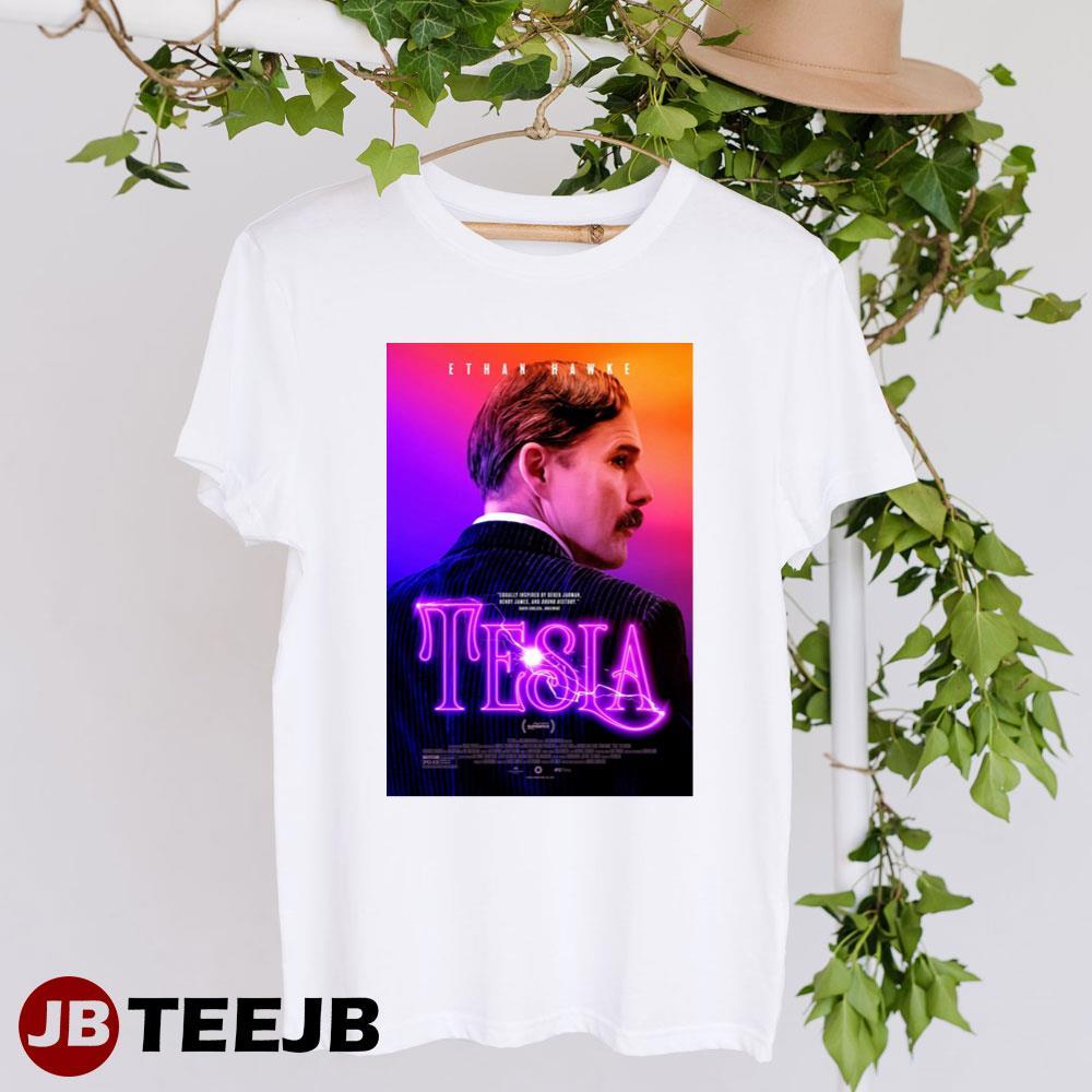 Tesla Ethan Hawke Nikola Tesla Movie TeeJB Unisex T-Shirt