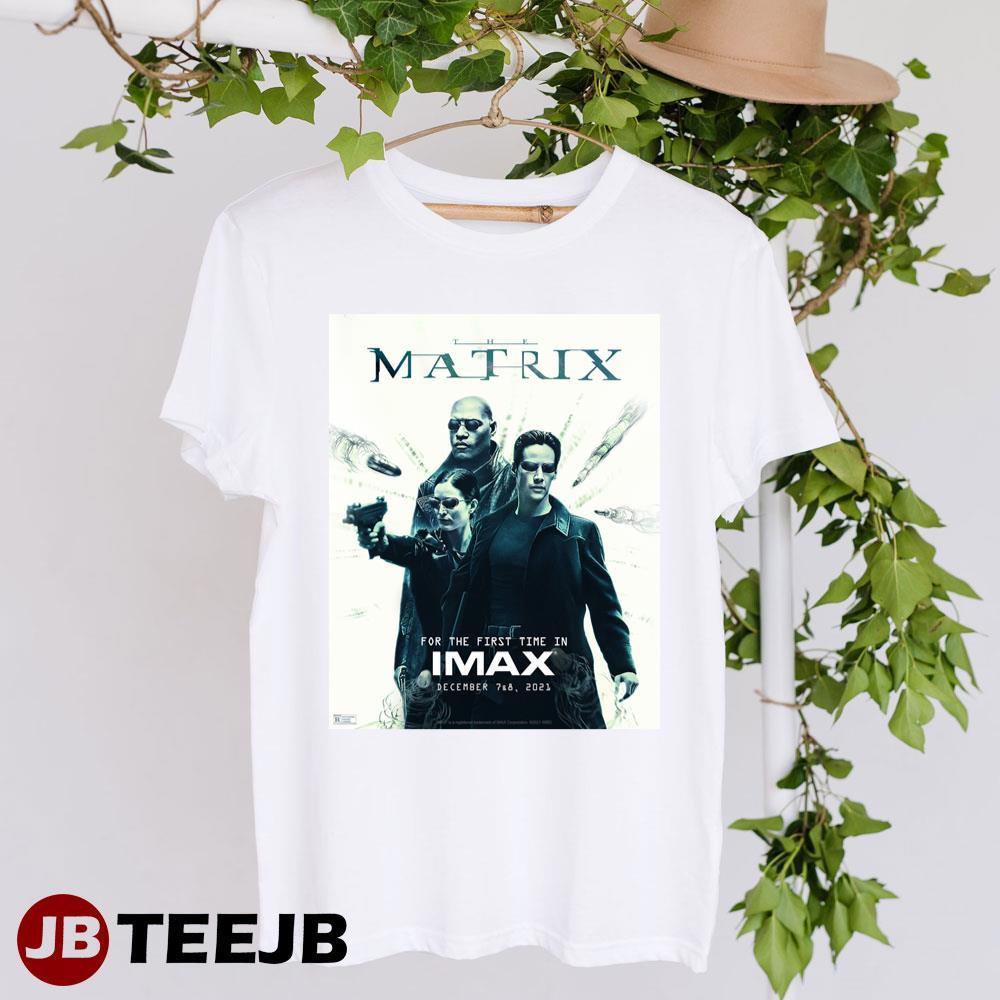 The Matrix Imax Keanu Reeves Carrie-anne Moss Movie TeeJB Unisex T-Shirt