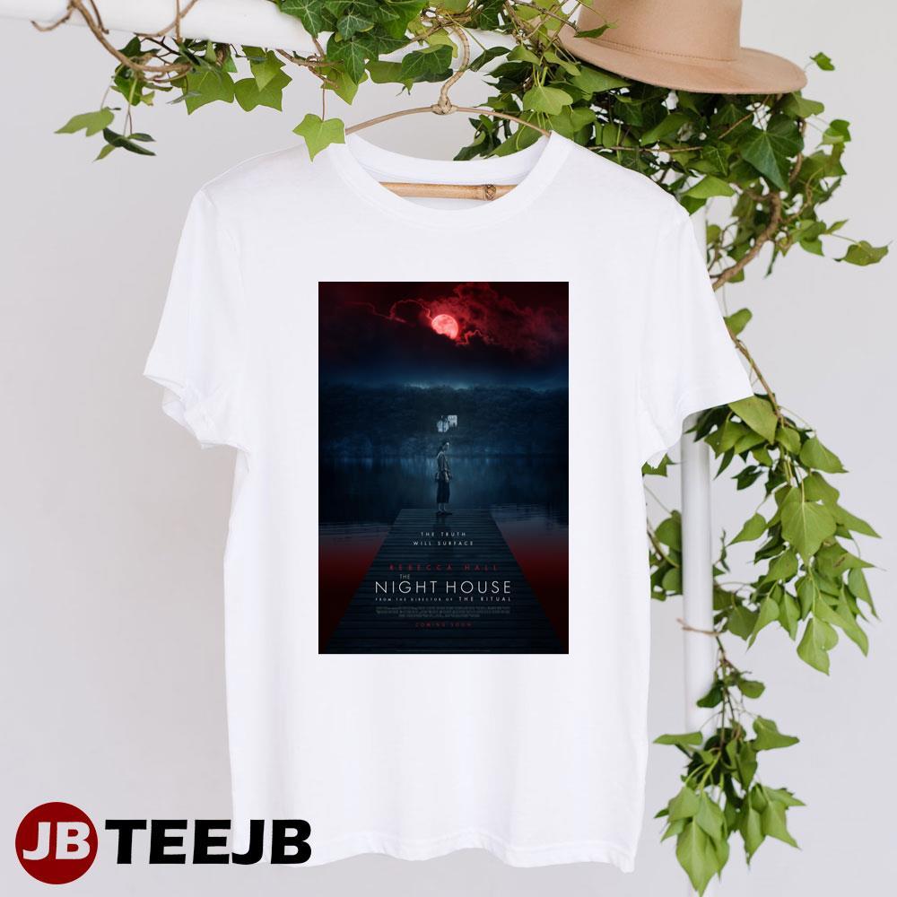 The Night House Rebecca Hall Sarah Goldberg Movie TeeJB Unisex T-Shirt