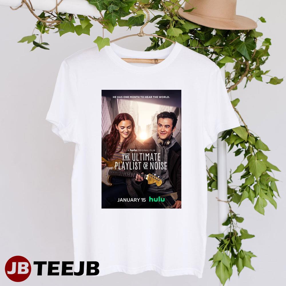 The Ultimate Playlist Of Noise Madeline Brewer Keean Johnson Movie TeeJB Unisex T-Shirt