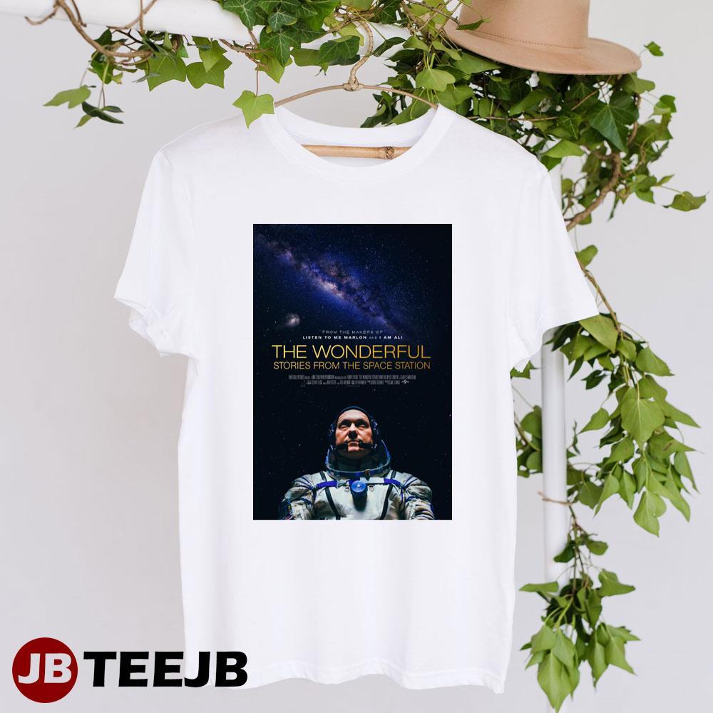 The Wonderful Stories From The Space Station Ken Bowersox George Abbey Movie TeeJB Unisex T-Shirt