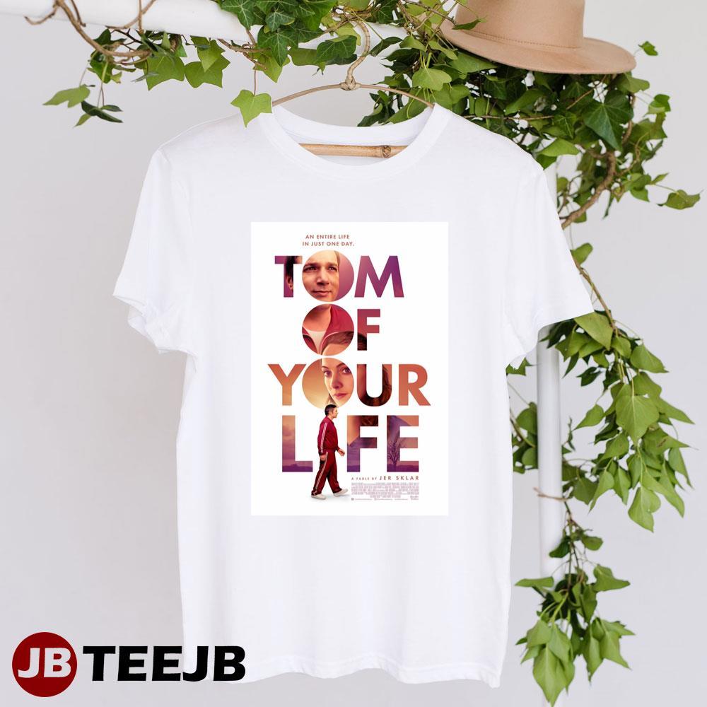 Tom Of Your Life Jeremy Sklar Baize Buzan Design TeeJB Unisex T-Shirt